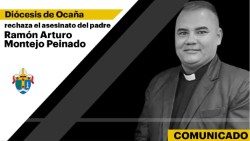 La Iglesia de Colombia lamenta el asesinato del padre Ramón Arturo Montejo Peinado de la Diócesis de Ocaña