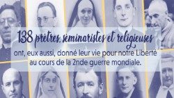 138 prêtres, séminaristes et religieuses ont donné leur vie durant la Seconde Guerre mondiale.