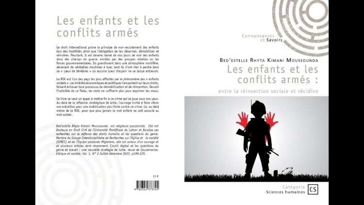 Couverture du livre «Les enfants et les conflits armés: entre la réinsertion sociale et récidive», de Sœur Rhyta Kimani