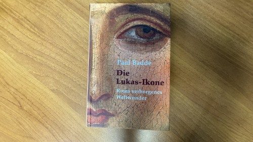 Buchtipp: Die Lukas-Ikone. Roms verborgenes Weltwunder