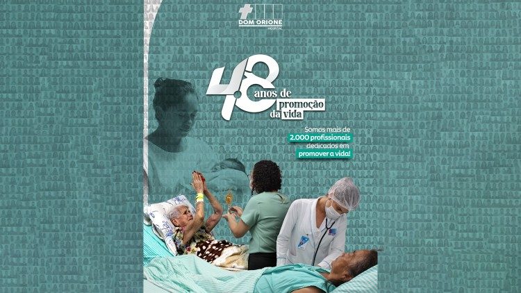 Hospital Dom Orione Celebra 48 Anos de Promoção da Vida