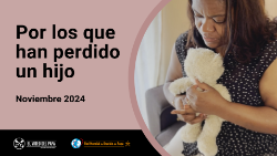 2024.10.31 TPV 11 2024 ES - Por los que han perdido un hijo