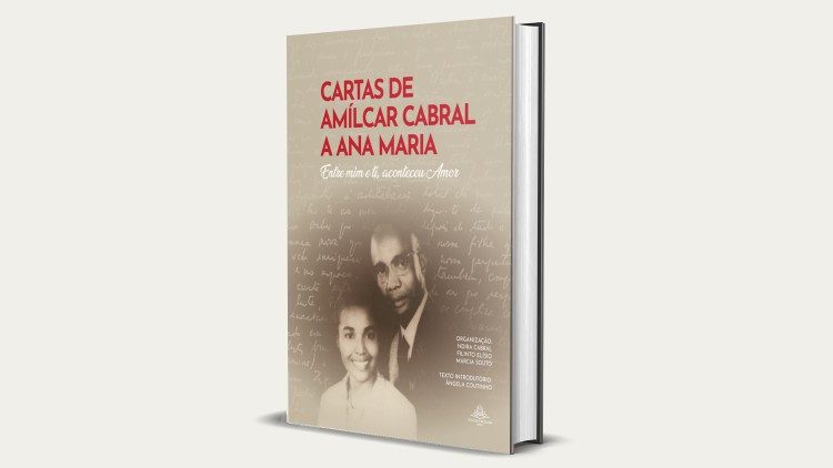 O livro "Cartas de Amílcar Cabral a Ana Maria: entre mim e ti aconteceu amor"  a ser lançado a 12/9/24 em Lisboa