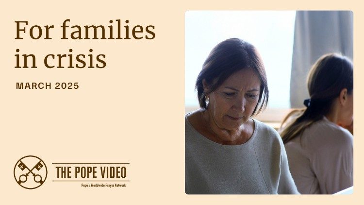 Pope's March prayer intention: 'for families in crisis'