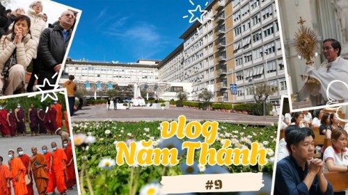 Sống hy vọng ngang qua biến cố nhập viện của Đức Thánh Cha | Vlog năm thánh